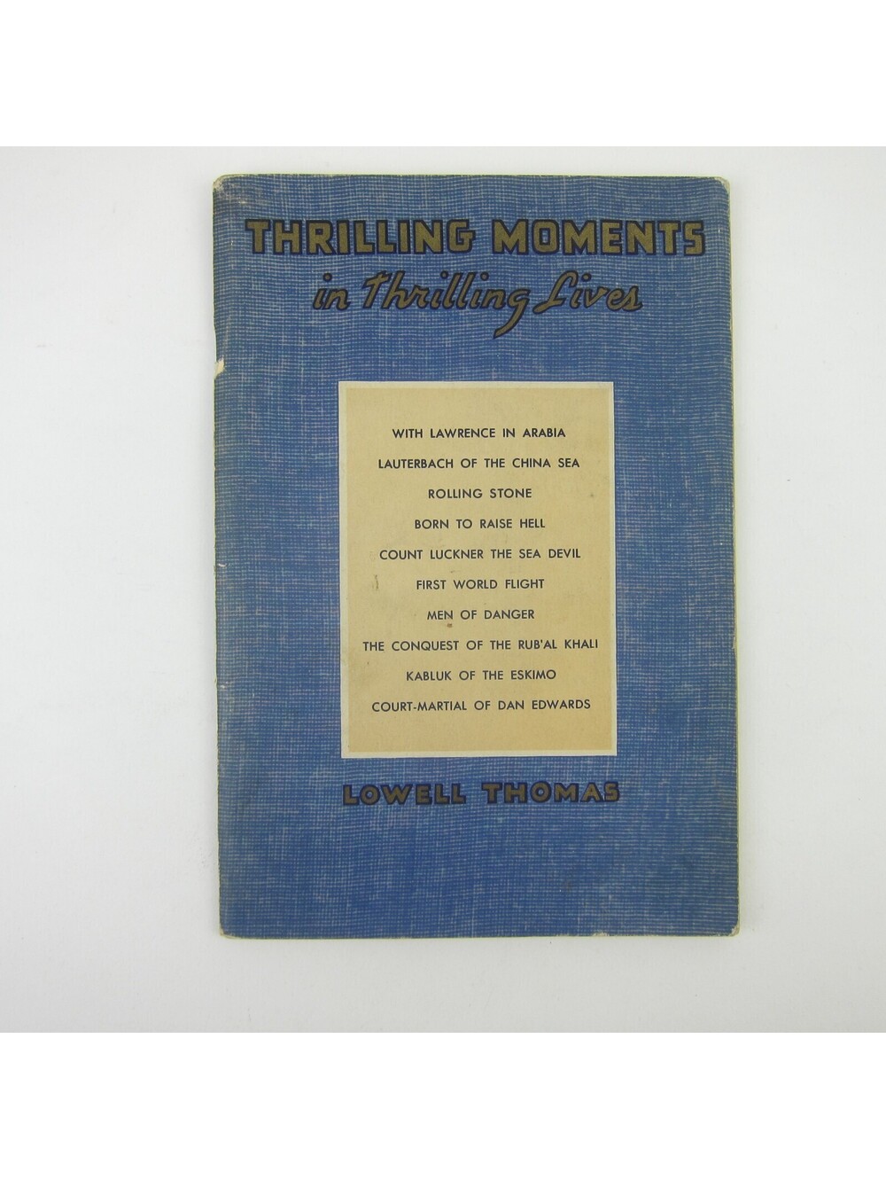 Sun Oil Co. SUNOCO Radio Star Lowell Thomas Thrilling Adventures Booklet 1936